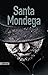 Santa Mondega (French Edition)