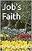 Job's Faith (Job’s Faith Book 1)
