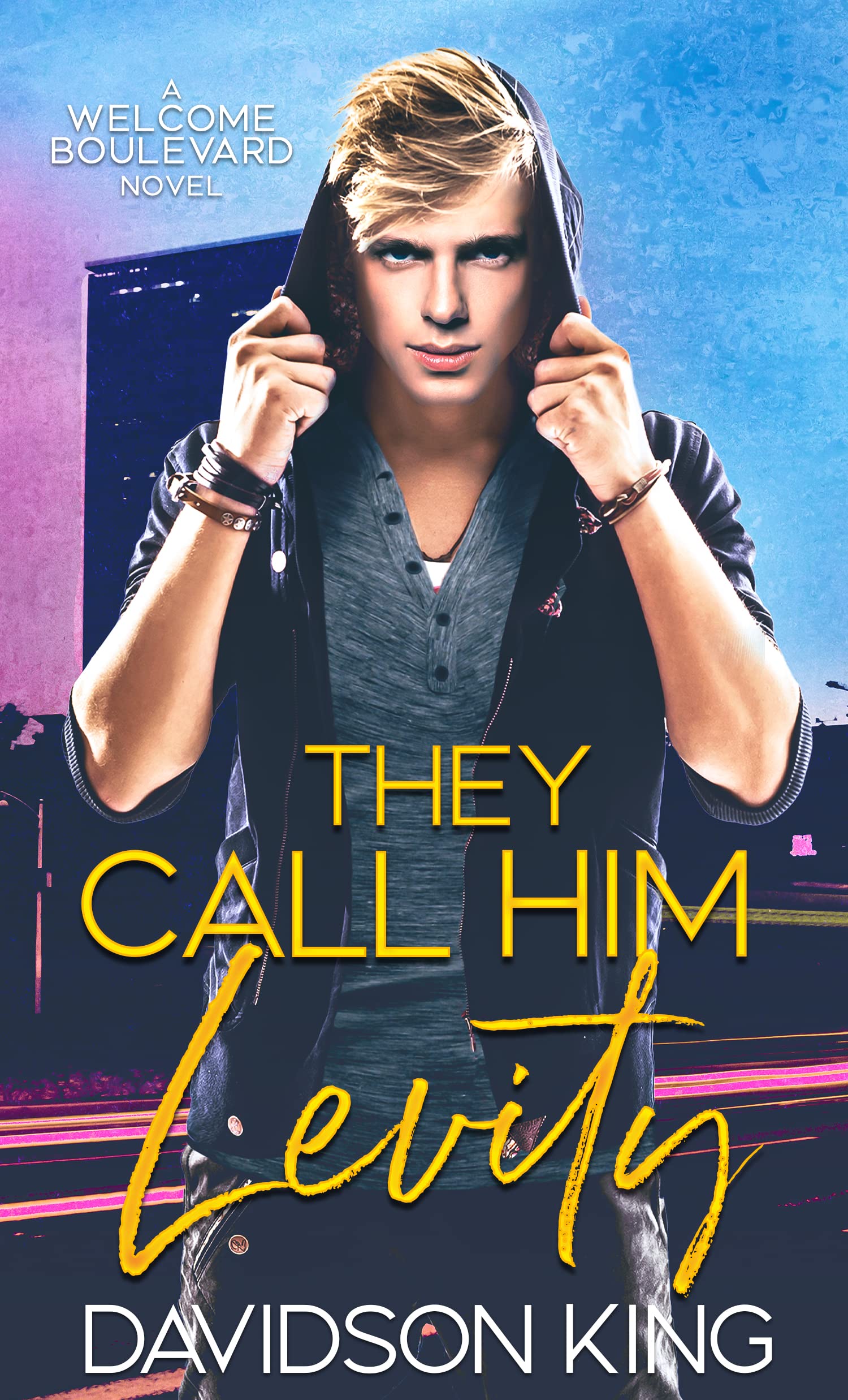 They Call Him Levity (Welcome Boulevard, #1)