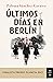 Últimos días en Berlín