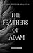 The Feathers of Adam (Adam's Legacies Book #1)