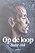 Op de loop by Peter Vervaet