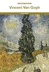 Vincent Van Gogh Vincent Van Gogh