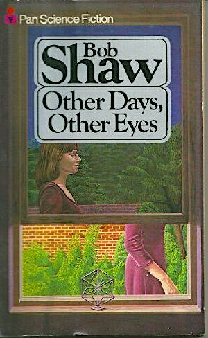Other Days, Other Eyes