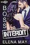 Boss Interdit (French Edition) Boss Interdit (French Edition)