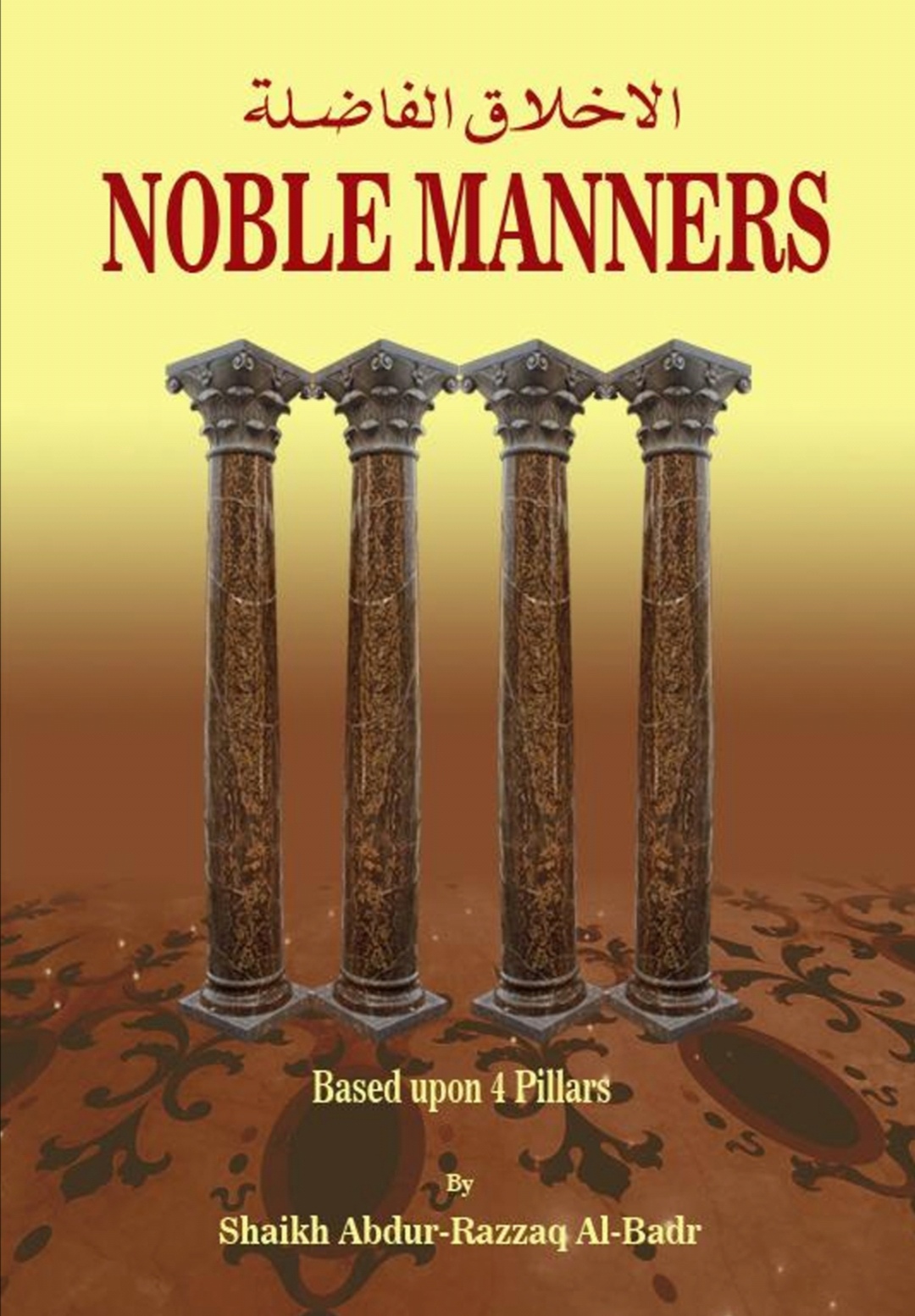 Noble Manners Based upon 4 Pillars