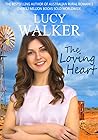 The Loving Heart by Lucy Walker