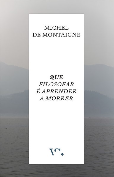 Que Filosofar é Aprender a Morrer