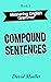 Compound Sentences (Masteri...