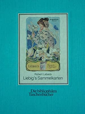 Liebig's Sammelkarten: Eine Auswahl von 166 Bildern (Paperback)