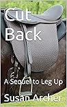 Cut Back: A Seque...
