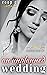 An Unplanned Wedding  by Roop De
