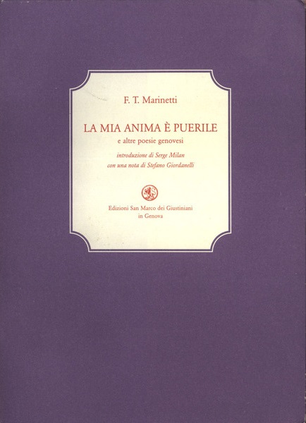 La mia anima è puerile e altre poesie genovesi