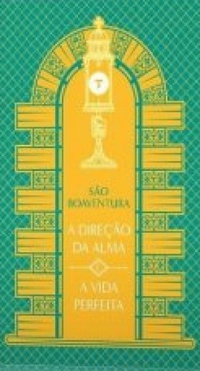 A Direção da Alma e A Vida Perfeita (Paperback)