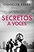 Secretos a voces