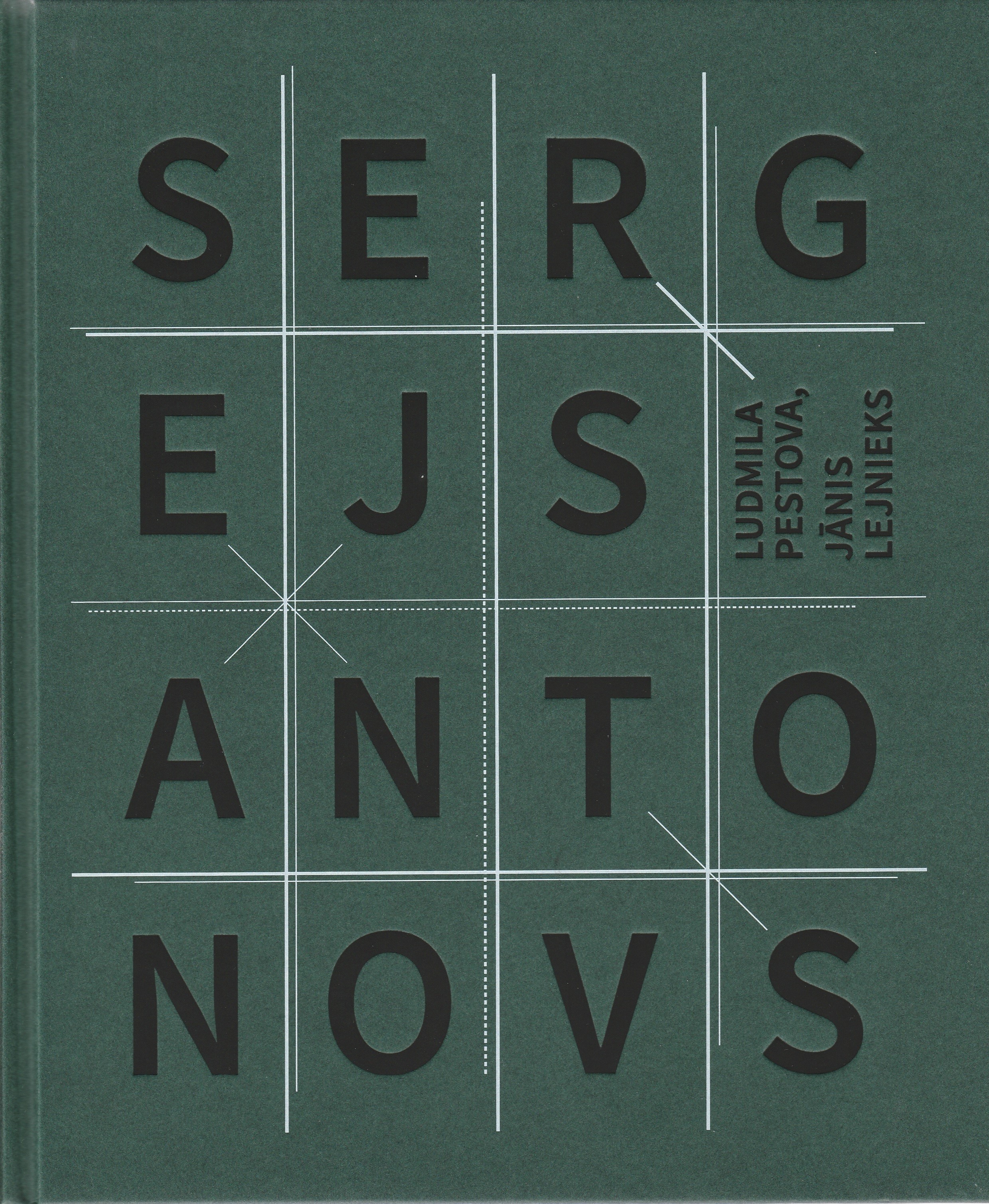 Sergejs Antonovs (Hardcover)