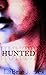Hunted (The Hunted Series, #1)