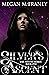Silver's Ascent The Mystic Series by Megan Franey