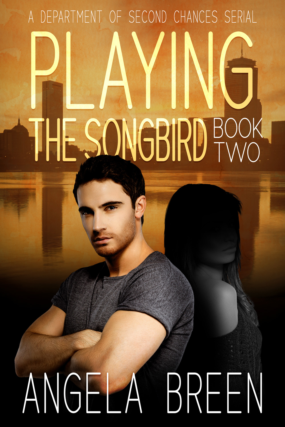 Playing the Songbird (Department of Second Chances Serial Book 2)
