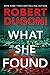 What She Found (Tracy Cross...