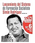 Lanzamiento del Sistema de Formación Socialista