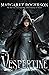 Vespertine (Vespertine, #1) by Margaret Rogerson
