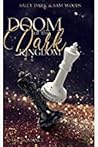 Doom of the Dark Kingdom (Dark Kingdom #1)