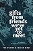 Gifts from Friends We've Yet to Meet: A Memoir of Biblical Encounters