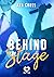 Behind the Stage (Behind the Stage Series Vol. 1) (Italian Edition)