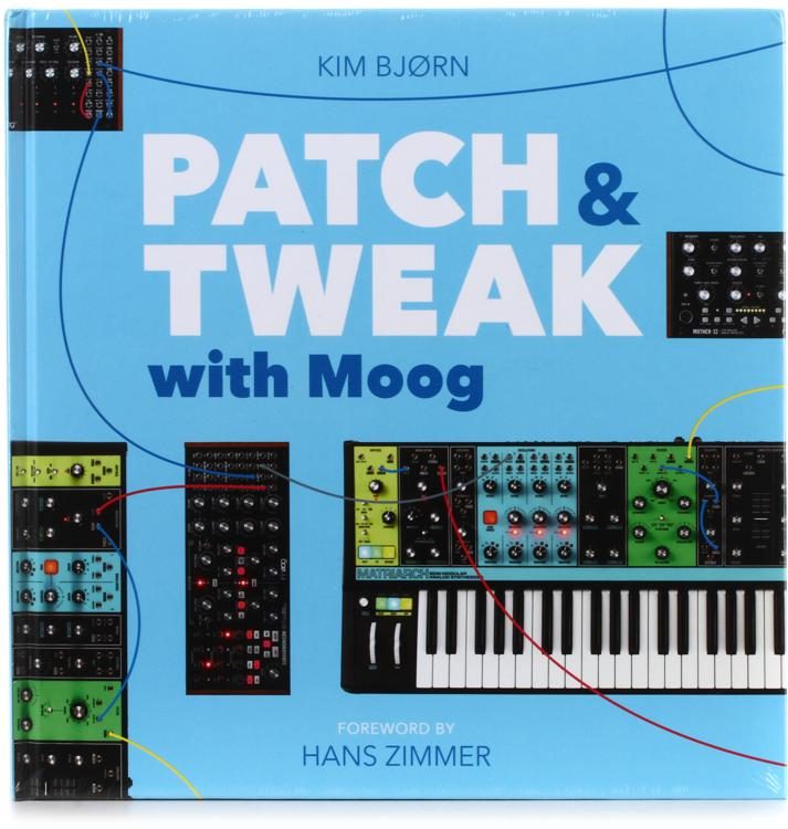 PATCH & TWEAK with Moog (Hardcover)