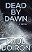 Dead by Dawn (Mike Bowditch, #12)