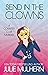 Send in the Clowns (The Country Club Murders #4)