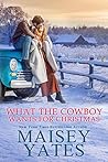 What the Cowboy Wants for Christmas
