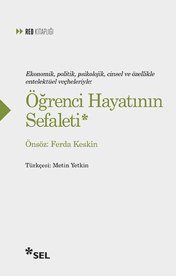 Öğrenci Hayatının Sefaleti (Paperback)