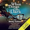 When Things Get Dark by Ellen Datlow