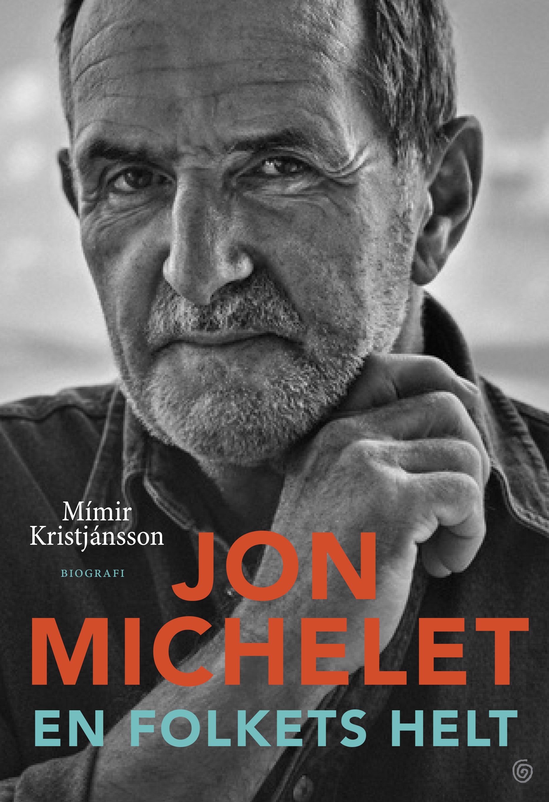 Jon Michelet - En folkets helt