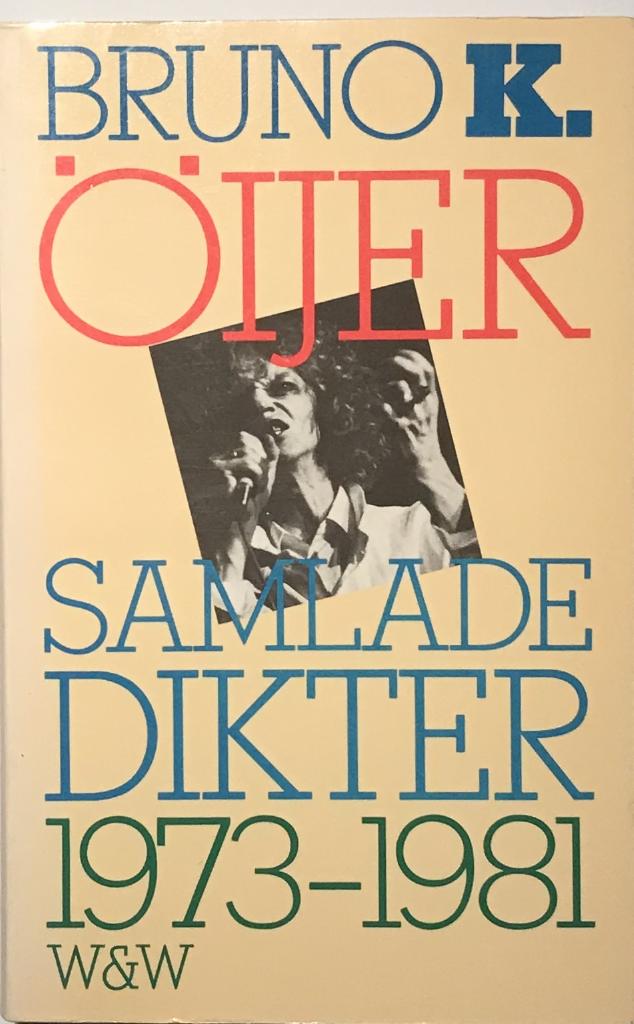 Samlade dikter: 1973-1981