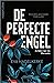 De perfecte engel (Dutch Edition)