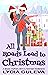 All Roads Lead to Christmas: A Magic Portal into a Fantasy Romance (Doctors Without Boundaries Book 4)