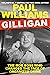 Gilligan by Paul Williams