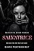 Salvatrice (MALAVITA Book 3)