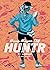Huntr - La Bulle - tome 1