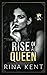 Rise of a Queen (Kingdom Duet, #2)