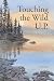 Touching the Wild UP