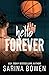 Hello Forever by Nealy Wagner