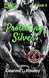 Protecting Silver