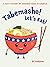 Tabemasho! Let’s Eat!: A Tasty History of Japanese Food in America