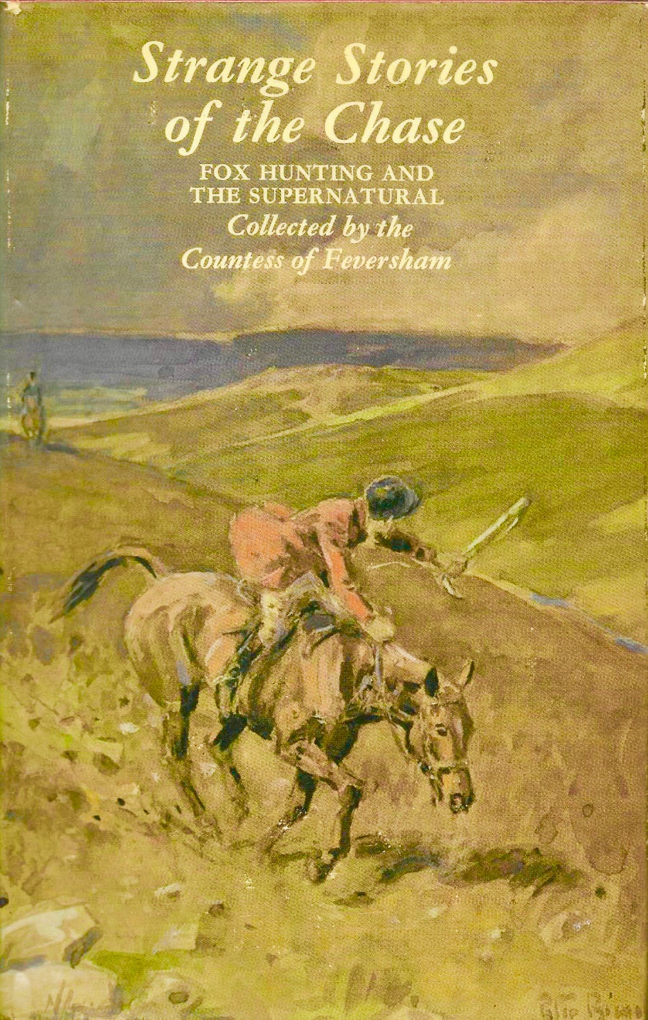 Strange Stories of the Chase: Fox Hunting and the Supernatural (Hardcover)