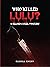 Who Killed Lulu? A Belinda ...