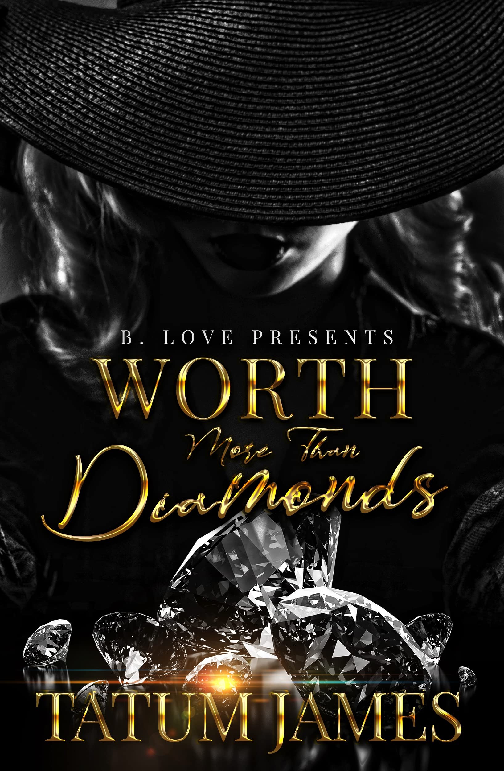 Worth More Than Diamonds (Kindle Edition)